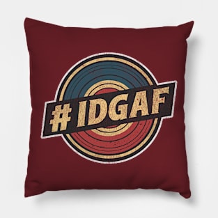 # IDGAF - Retro Vintage Distressed Logo Pillow