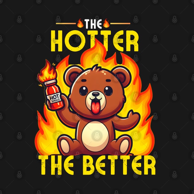 The Hotter the Better Bear by Teddy Club