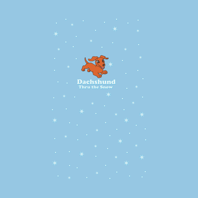 Dachshund Through the Snow by Heyday Threads