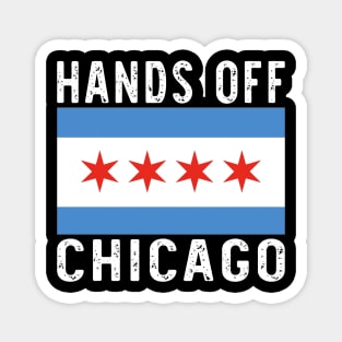 Hands-Off-Chicago Magnet