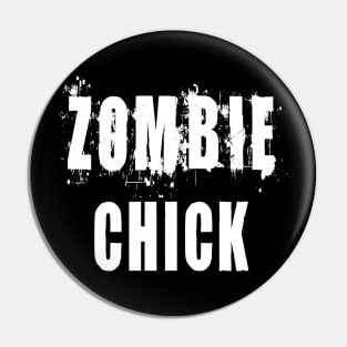 Zombie Chick: Funny Apocalypse T-Shirt Pin