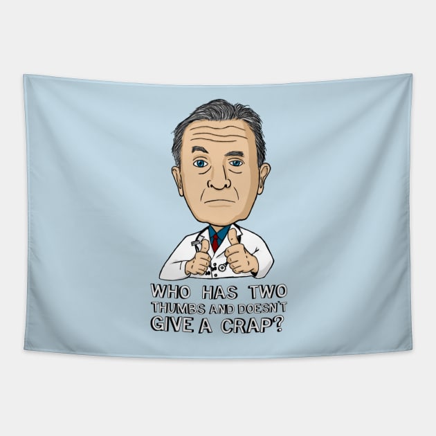 Dr.Kelso Tapestry by FrancisMacomber