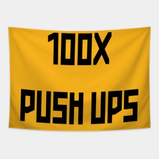 100X Push Ups Tapestry