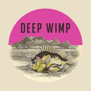 Deep Wimp Fish T-Shirt