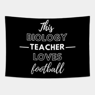 This Biology Teacher Loves Football Tapestry