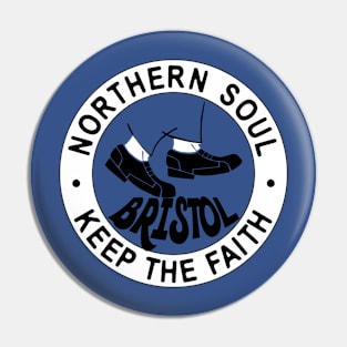 Northern Soul Bristol Keep the Faith Dancing feet Pin