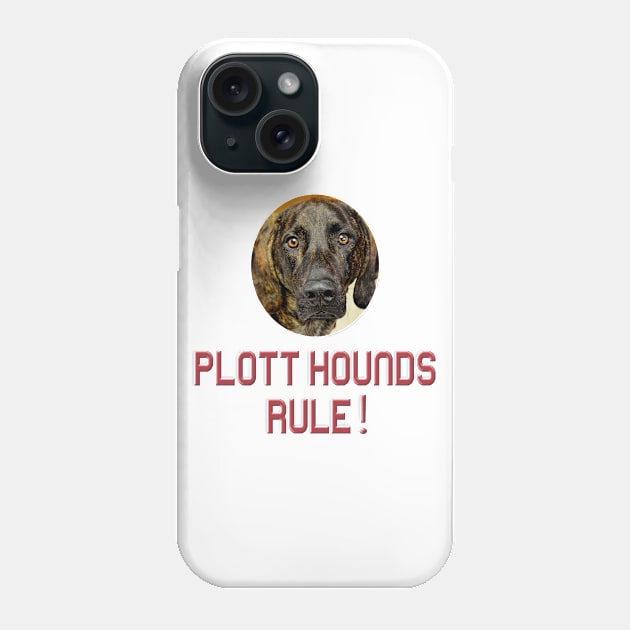 Plott Hounds Rule! Phone Case by Naves