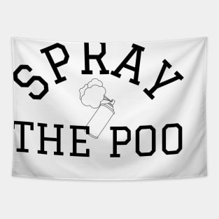 spray the poo Tapestry