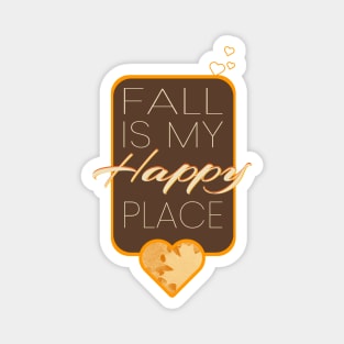 Fall Is My Happy Place Magnet