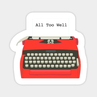 All Too Well Typewriter Taylor Swift Magnet