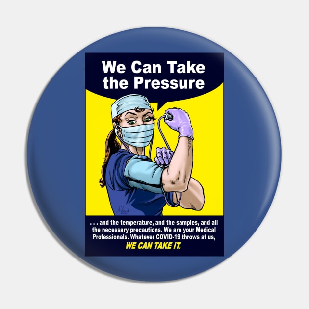 We Can Take the Pressure (COVID-19) Pin by RadicalDesigns