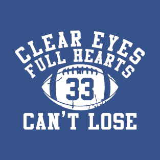 Clear Eyes, Full Hearts, Can't Lose T-Shirt