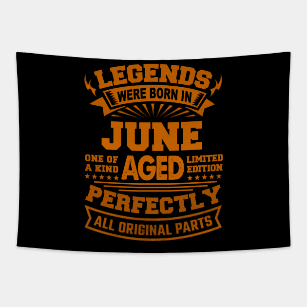 Legends Were Born in June Tapestry by BambooBox