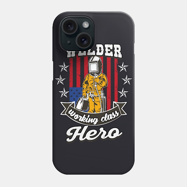 Welder Working Class Hero Phone Case by Foxxy Merch