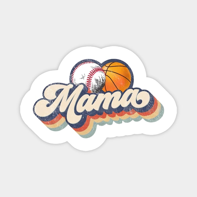 Retro Baseball Basketball Mama Magnet by Wonder man 