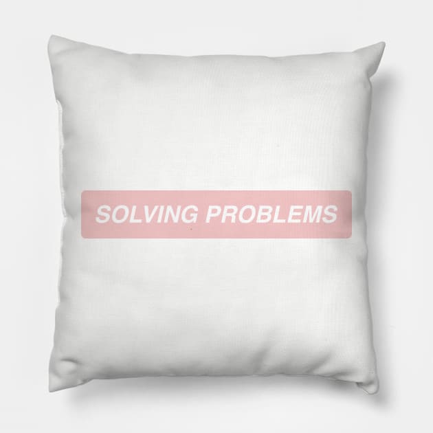 Solving Problems Pillow by annacush