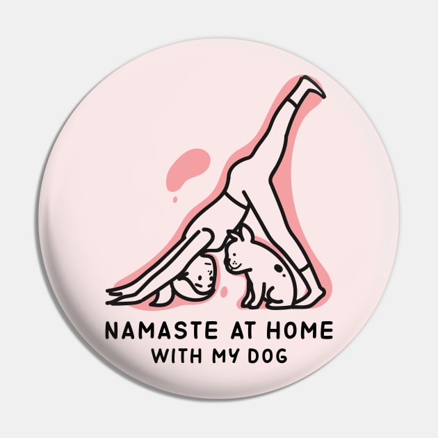 NAMASTE AT HOME WITH MY DOG Pin by YaiVargas