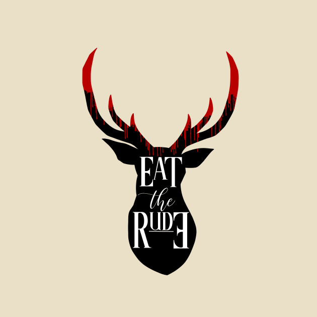 EAT THE RUDE [BLOOD STAG] by missfortune-art