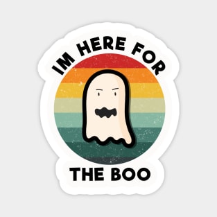 Im Here For The Boo Vintage Magnet