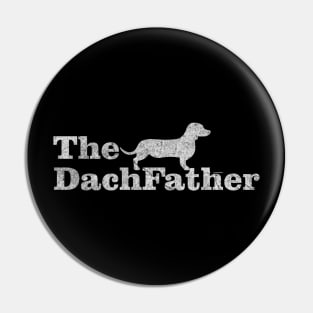 The dachshund father. Dog lover gift Pin