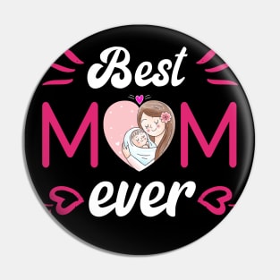 Best MOM Ever Pin