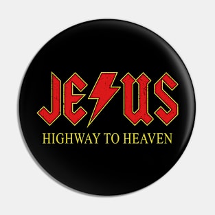 Jesus - Highway To Heaven Pin