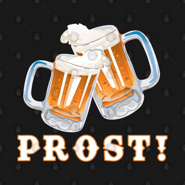 Prost! by Epic Shirts