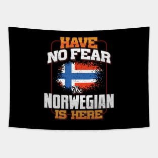 Norwegian Flag  Have No Fear The Norwegian Is Here - Gift for Norwegian From Norway Tapestry