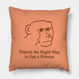 There's No Right Way To Eat A Rhesus Pillow