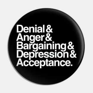 Five Stages of Grief (Ampersand Aesthetic) Pin