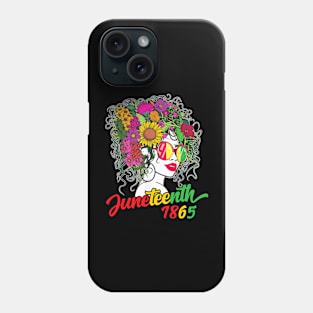 Juneteenth Is My Independence Day Black Women Black Pride Phone Case