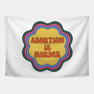 abortion is murder retro flower pro life Tapestry