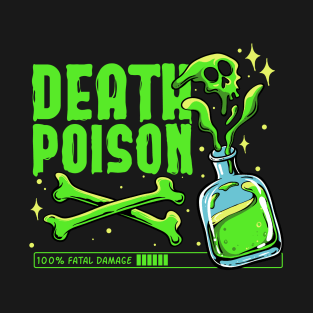 Death Poison T-Shirt