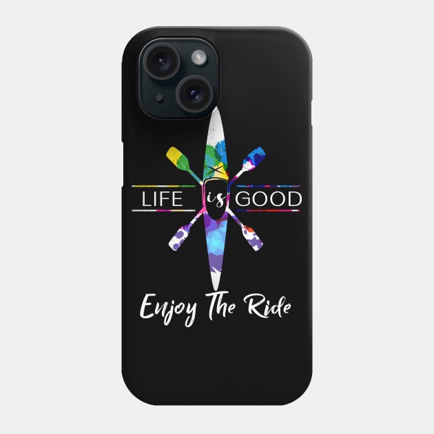 Life Is Goof, Enjoy The Ride Design Phone Case by Salt88