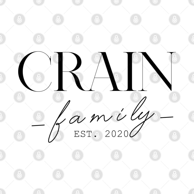 Crain Family EST. 2020, Surname, Crain by ProvidenciaryArtist