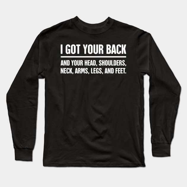 I Got Your Back Funny Massage Therapist Quote Massage Camiseta Manga Larga Teepublic Mx