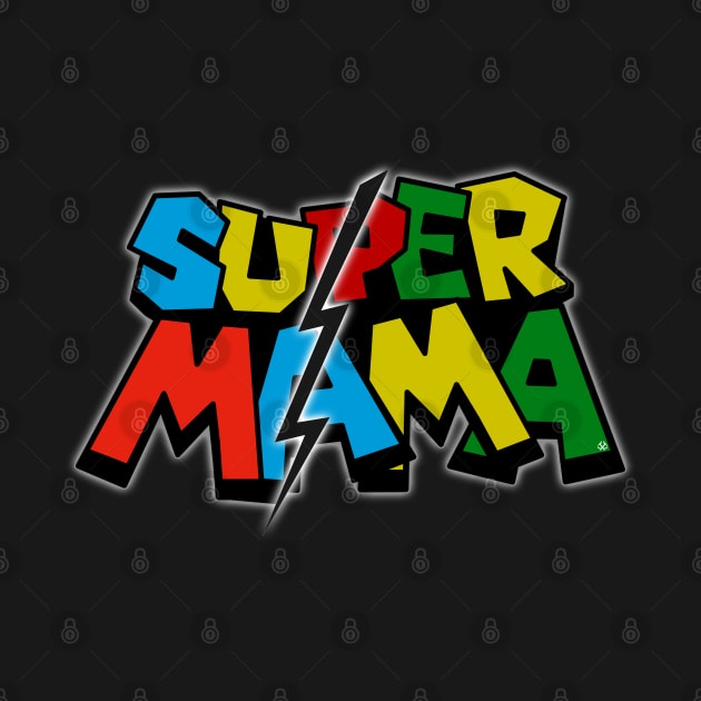 Super Mama by Turnbill Truth Designs
