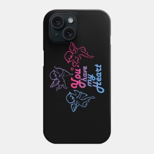 You Have my Heart Phone Case