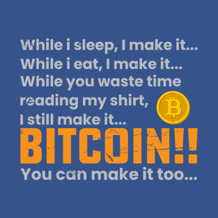 Bitcoin Passive Income T-Shirt