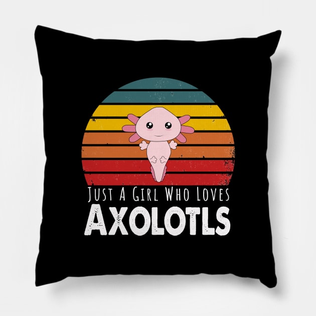 Just A Girl Who Loves Axolotls Pillow by Happysphinx