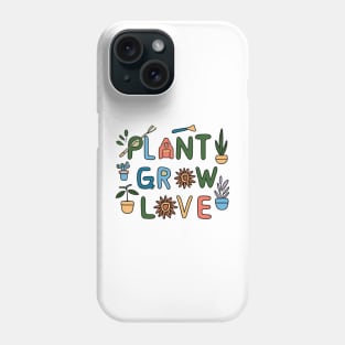 Gardening Motivational Quote Phone Case