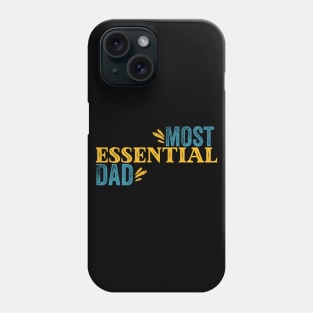 Most Essential Dad Phone Case