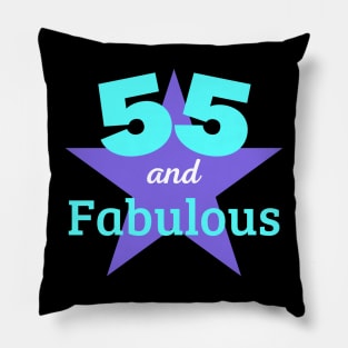 55 Years old an Fabulous Pillow