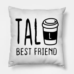 Partnerlook Coffee Tall Best Friend Funny Cute Couple Café Pillow