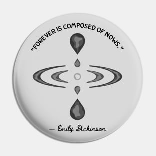 Mindfulness Symbol and Emily Dickinson Quote Pin