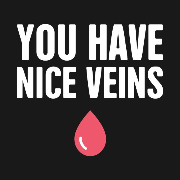 You Have Nice Veins by MeatMan