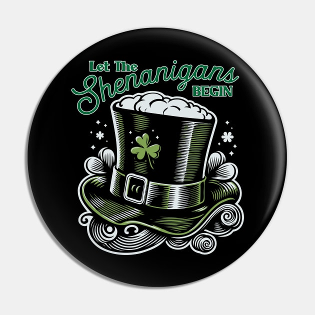 Let The Shenanigans Begin / Irish Pride Pin by Trendsdk
