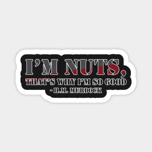 I'm nuts Magnet by Mansemat