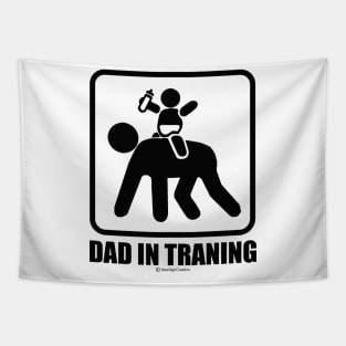 Dad In Training Tapestry