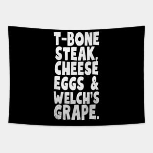 T-Bone-Steak-Cheese-Eggs-Welchs-Grape Tapestry